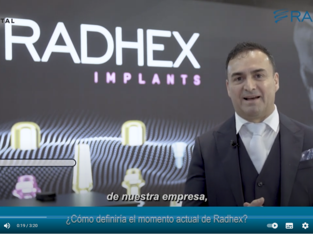 Radhex Implants, implantes para todas las necesidades clínicas.