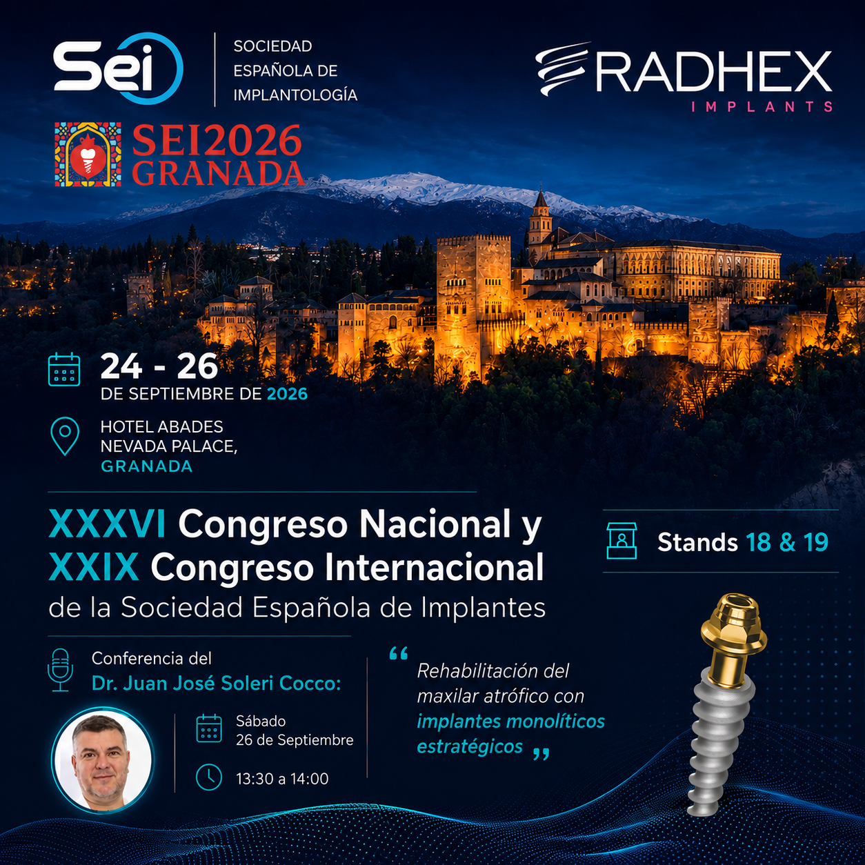 XXXVI Congreso Nacional y XXIX Congreso Internacional de la Sociedad Española de Implantes.